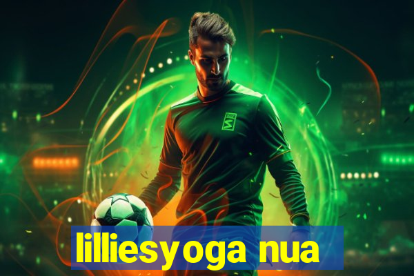 lilliesyoga nua